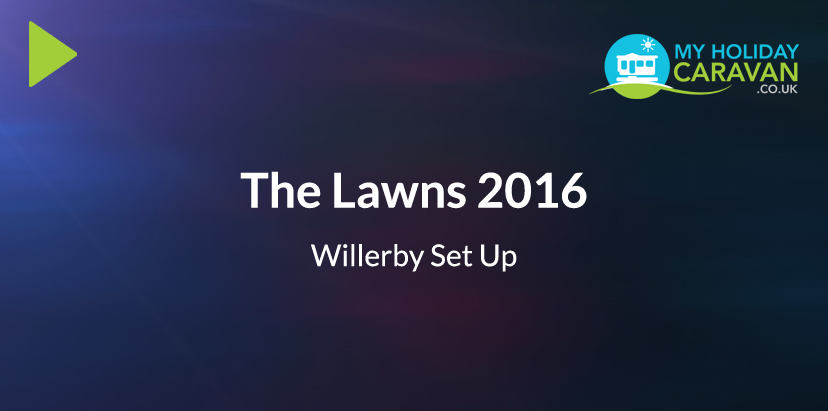 Play Willerby Lawns Set Up video